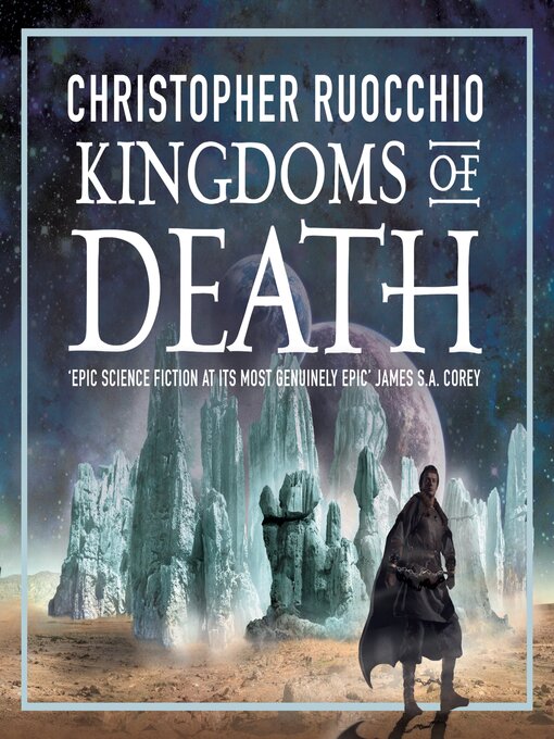 Title details for Kingdoms of Death by Christopher Ruocchio - Wait list